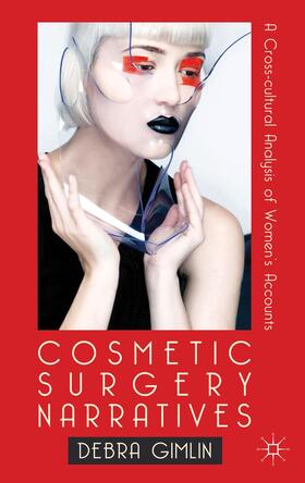 Gimlin |  Cosmetic Surgery Narratives | Buch |  Sack Fachmedien