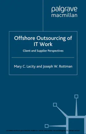 Lacity / Rottman |  Offshore Outsourcing of IT Work | eBook | Sack Fachmedien