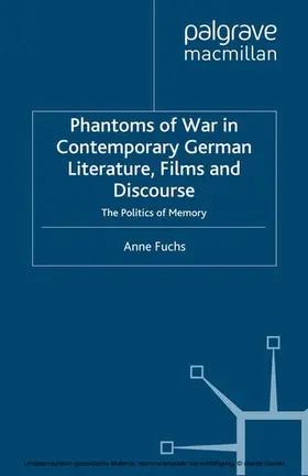 Fuchs |  Phantoms of War in Contemporary German Literature, Films and Discourse | eBook | Sack Fachmedien