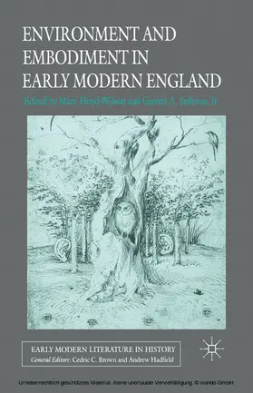 Floyd-Wilson / Sullivan / Jr |  Environment and Embodiment in Early Modern England | eBook | Sack Fachmedien