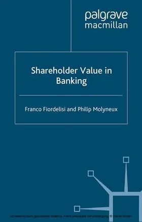 Fiordelisi / Molyneux |  Shareholder Value in Banking | eBook | Sack Fachmedien