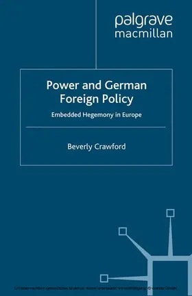 Crawford |  Power and German Foreign Policy | eBook | Sack Fachmedien