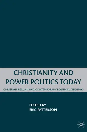 Patterson |  Christianity and Power Politics Today | Buch |  Sack Fachmedien