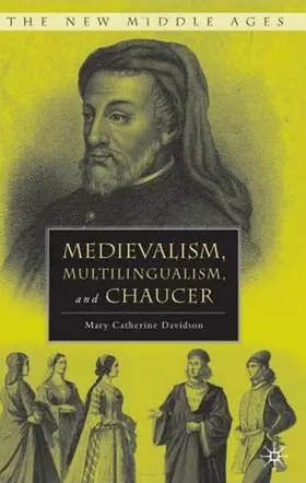 Davidson |  Medievalism, Multilingualism, and Chaucer | Buch |  Sack Fachmedien