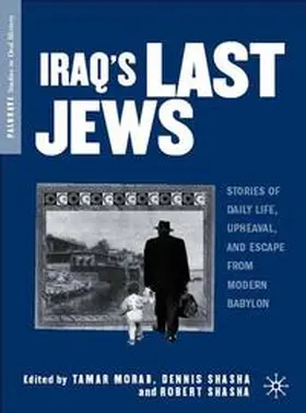 Morad / Shasha |  Iraq’s Last Jews | Buch |  Sack Fachmedien