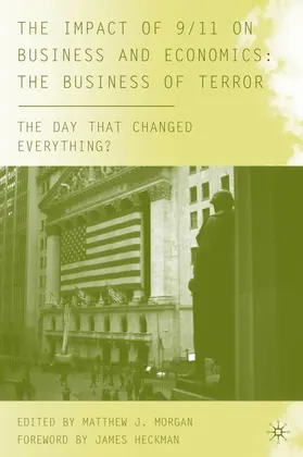 Morgan |  The Impact of 9/11 on Business and Economics | Buch |  Sack Fachmedien