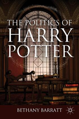 Barratt |  The Politics of Harry Potter | Buch |  Sack Fachmedien