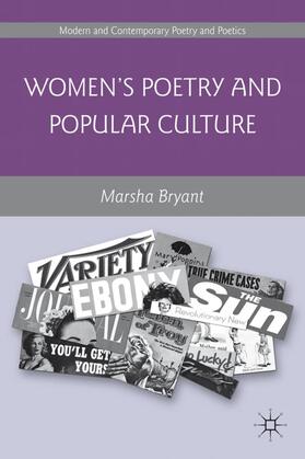 Bryant |  Women's Poetry and Popular Culture | Buch |  Sack Fachmedien