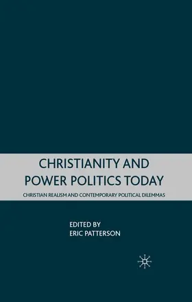 Patterson |  Christianity and Power Politics Today | eBook | Sack Fachmedien