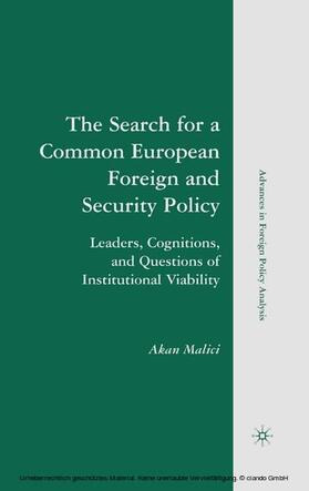Malici |  The Search for a Common European Foreign and Security Policy | eBook | Sack Fachmedien