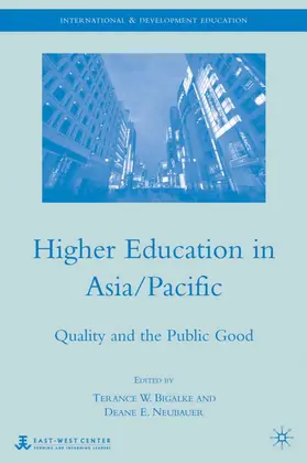 Neubauer / Bigalke |  Higher Education in Asia/Pacific | Buch |  Sack Fachmedien