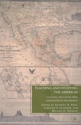 Pinn / Levander / Loparo |  Teaching and Studying the Americas | Buch |  Sack Fachmedien