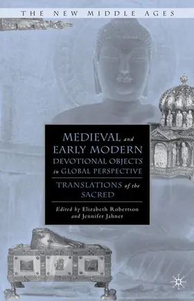 Robertson |  Medieval and Early Modern Devotional Objects in Global Perspective | Buch |  Sack Fachmedien