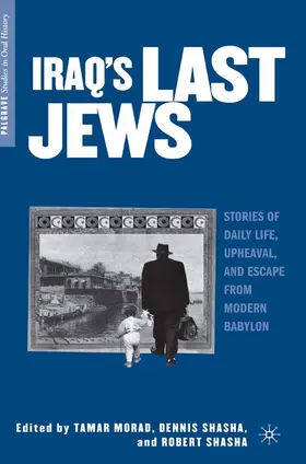 Morad / Shasha | Iraq’s Last Jews | E-Book | sack.de