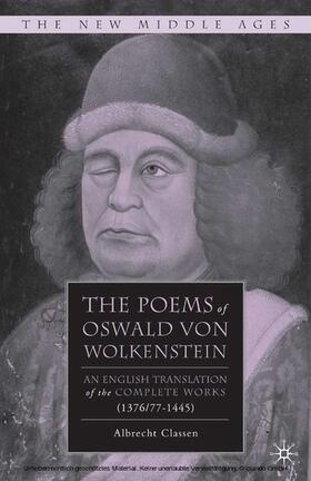 Classen |  The Poems of Oswald Von Wolkenstein | eBook | Sack Fachmedien