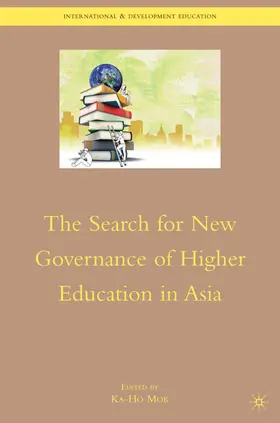 Mok |  The Search for New Governance of Higher Education in Asia | Buch |  Sack Fachmedien