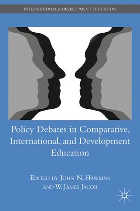 Jacob / Hawkins |  Policy Debates in Comparative, International, and Development Education | Buch |  Sack Fachmedien
