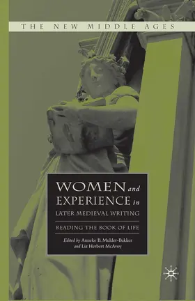 Mulder-Bakker |  Women and Experience in Later Medieval Writing | eBook | Sack Fachmedien