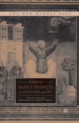 Ho / Mulvaney |  Finding Saint Francis in Literature and Art | eBook | Sack Fachmedien