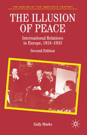 Marks |  The Illusion of Peace | eBook | Sack Fachmedien