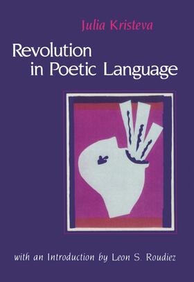 Kristeva |  Revolution in Poetic Language | Buch |  Sack Fachmedien