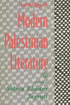 Jayyusi |  Anthology of Modern Palestinian Literature | Buch |  Sack Fachmedien