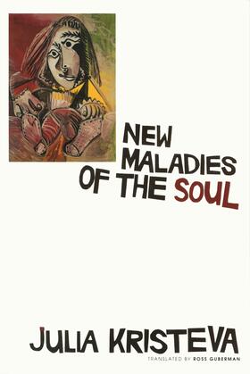 Kristeva |  New Maladies of the Soul | Buch |  Sack Fachmedien
