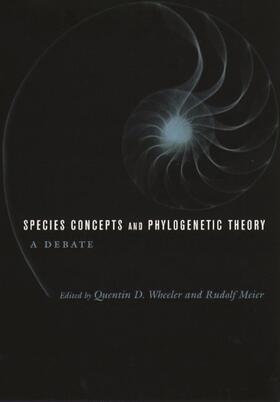 Wheeler / Meier |  Species Concepts and Phylogenetic Theory - A Debate | Buch |  Sack Fachmedien