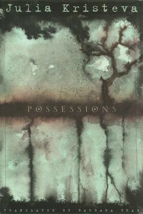 Kristeva |  Possessions | Buch |  Sack Fachmedien