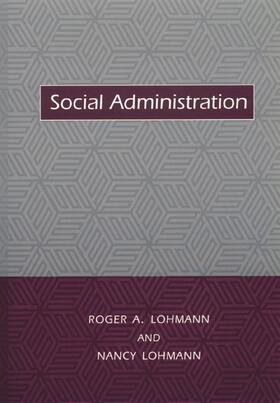 Lohmann |  Social Administration | Buch |  Sack Fachmedien