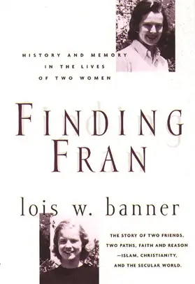 Banner |  Finding Fran - History & Memory in the Lives of Two Women | Buch |  Sack Fachmedien