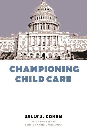 Cohen |  Championing Child Care | Buch |  Sack Fachmedien