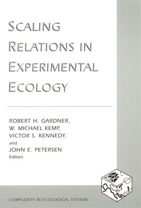 Gardner / Kemp / Kennedy |  Scaling Relations in Experimental Ecology | Buch |  Sack Fachmedien