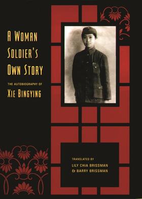 Xie |  A Woman Soldier's Own Story | Buch |  Sack Fachmedien