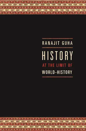 Guha |  History at the Limit of World-History | Buch |  Sack Fachmedien