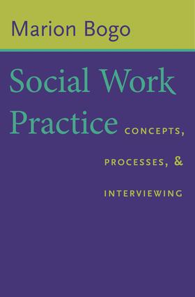 Bogo |  Social Work Practice - Concepts, Processes, and Interviewing | Buch |  Sack Fachmedien