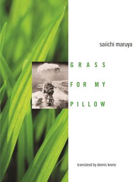 Maruya |  Grass For My Pillow | Buch |  Sack Fachmedien