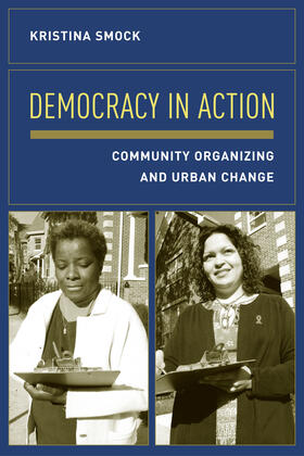 Smock |  Democracy in Action - Community Action and Urban Change | Buch |  Sack Fachmedien