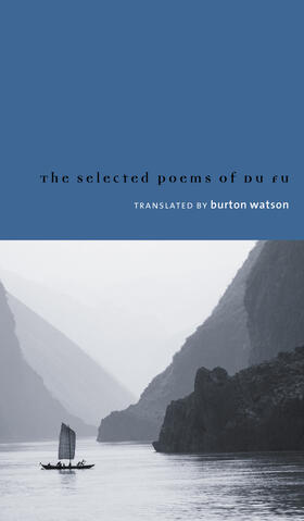 Watson |  Selected Poems of Du Fu | Buch |  Sack Fachmedien