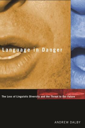 Dalby |  Language in Danger | Buch |  Sack Fachmedien