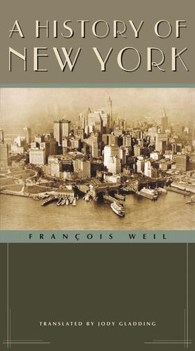 Weil |  A History of New York | Buch |  Sack Fachmedien