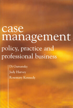 Gursansky / Harvey / Kennedy |  Case Management | Buch |  Sack Fachmedien