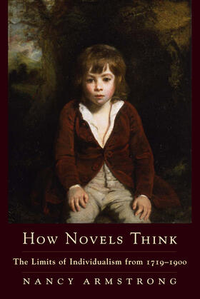 Armstrong |  How Novels Think - The Limits of Individualism from 1719-1900 | Buch |  Sack Fachmedien