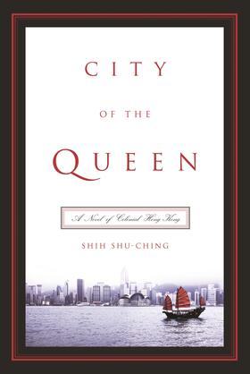 Shih |  City of the Queen | Buch |  Sack Fachmedien