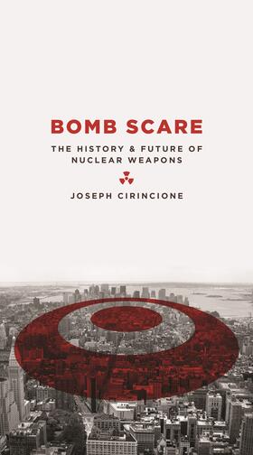 Cirincione |  Bomb Scare | Buch |  Sack Fachmedien