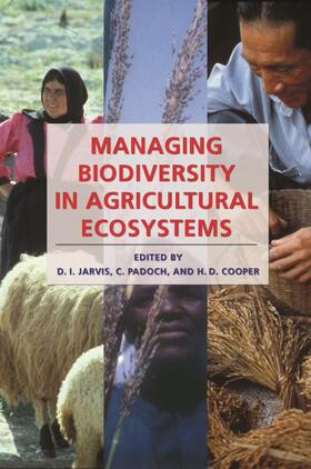 Jarvis / Padoch / Cooper |  Managing Biodiversity in Agricultural Ecosystems | Buch |  Sack Fachmedien