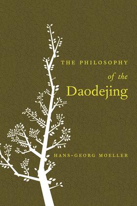 Moeller |  The Philosophy of the Daodejing | Buch |  Sack Fachmedien