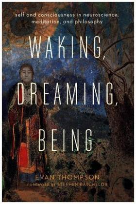 Thompson |  Waking, Dreaming, Being | Buch |  Sack Fachmedien