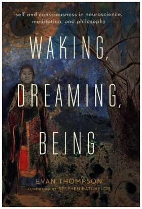 Thompson |  Waking, Dreaming, Being | Buch |  Sack Fachmedien