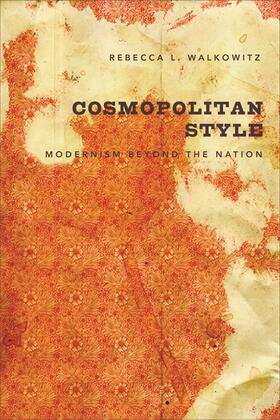 Walkowitz |  Cosmoplitan Style - Modernism Beyond the Nation | Buch |  Sack Fachmedien